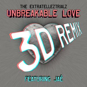 Unbreakable Love (feat. Jae*) [3D Remix]