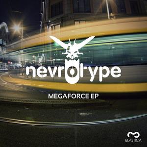 Megaforce Ep