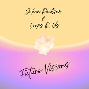 Future Visions