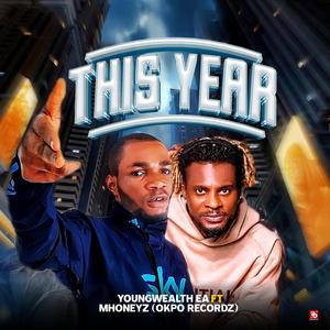 This Year (feat. Mhoneyz)