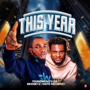 This Year (feat. Mhoneyz)