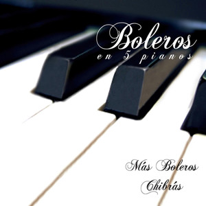 Boleros en 5 Pianos