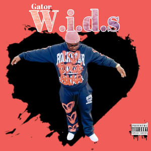 W.I.D.S (Explicit)