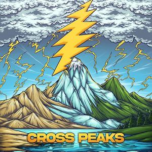 Cross Peaks (feat. Prince Tito) [Explicit]