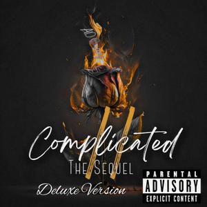 Complicated 2 The Sequel DeluxeVersion (Explicit)