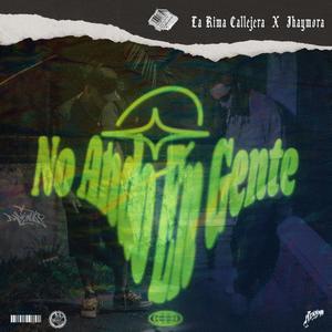 No Ando En Gente (feat. Jhaymora) (Explicit)
