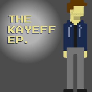 The Kayeff EP