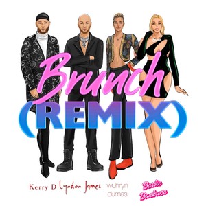 Brunch (feat. Wuhryn Dumas & Barbie Bank Rose) (Remix|Explicit)