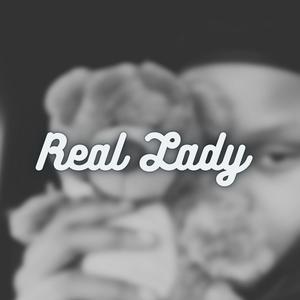 real lady (Explicit)