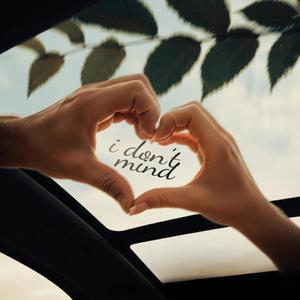 I don't mind (feat. GNSS)