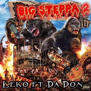 Big Steppa 2 (feat. Da Don) [Explicit]