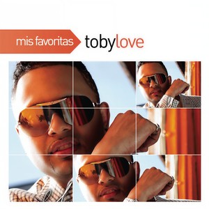 Toby Love - Llorar Lloviendo (Album Version)