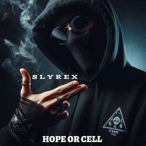 Hope or Cell (Explicit)