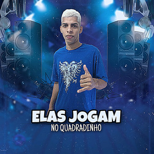 Elas Jogam no Quadradinho (Explicit)