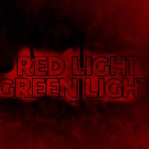 Red Light Green Light (Explicit)