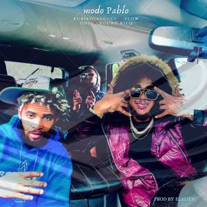 MODO PABLO (feat. Flow One & Young Kilo) (Explicit)
