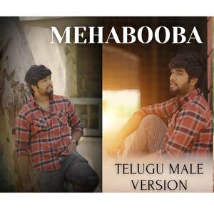 Mehabooba Male (Telugu Version)