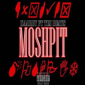 Moshpit (Explicit)