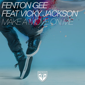 Make a Move On Me (Extended Mix)
