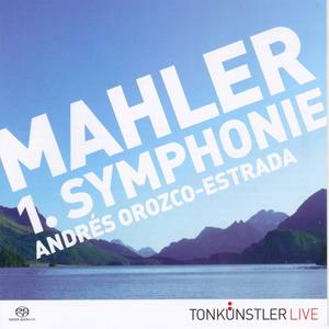 Mahler 1. Symphonie Andrés Orozco-Estrada  SACD - Symphonie Nr. 1 D-Dur: Stürmisch bewegt