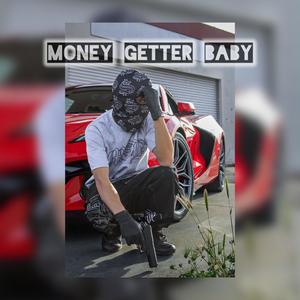 Moneygetterbaby$ (Explicit)