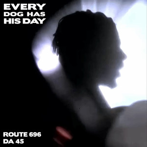 Every Dog Has His Day (Explicit)