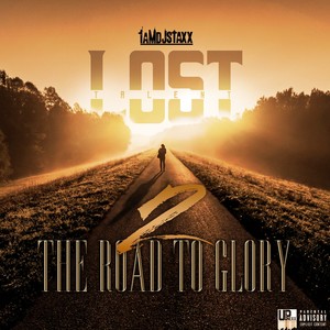 Lost Talent 2 : The Road to Glory (Explicit)