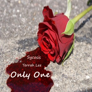 Only One (feat. Terrah Lee)