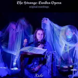 The Strange-Tundra Opera