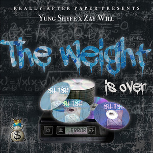 The Weight Is Over (Explicit)
