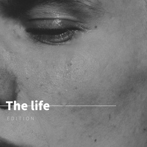 THE LIFE