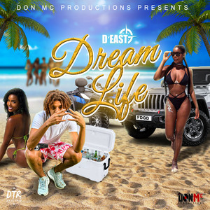 Dream Life (Explicit)