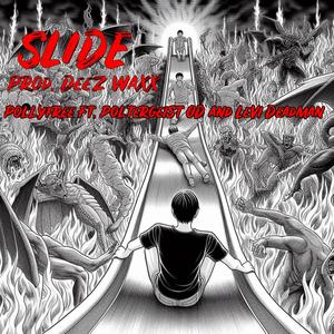 Slide (feat. Levi Deadman & Poltergeist OD) (Explicit)