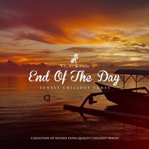 End of the Day - Sunset Chillout Tunes