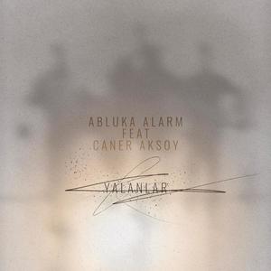 Yalanlar (feat. Caner Aksoy) (Explicit)