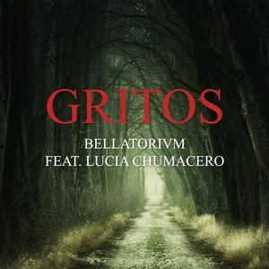 Gritos (feat. Lucia Chumacero)