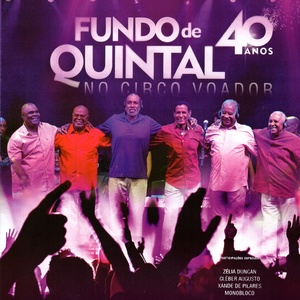 Fundo de Quintal: 40 Anos (Ao Vivo)