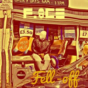 Fell Off (Grinding) (Explicit)
