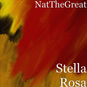 Stella Rosa (Explicit)