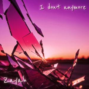 I don't anymore (Explicit)