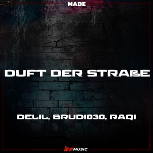 Duft der Straße