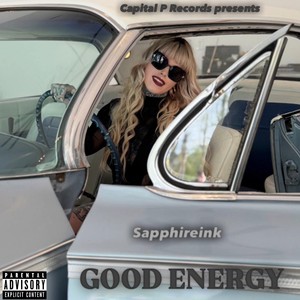 Good Energy (Explicit)