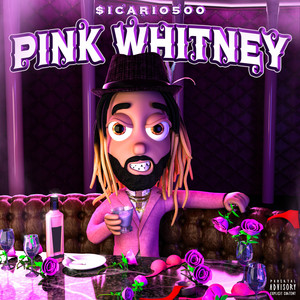 PINK WHITNEY (Explicit)