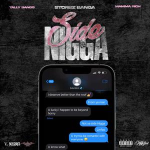 Side Nigga (feat. Mamma Rich & Tally Bands|Explicit)