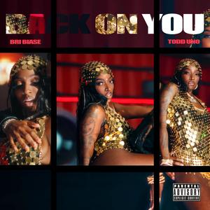 Back On You (Explicit)