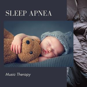 Sleep Apnea Music Therapy: Sleep Apnea Relief, Relaxing Soothing Lullabies