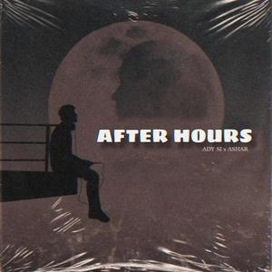 After hours (feat. Ashar music)