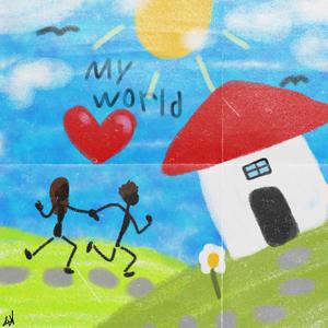 My World (Explicit)