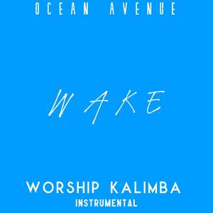 Wake (Worship Kalimba Instrumental)