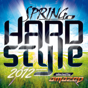 SPRING OF HARDSTYLE 2012